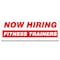 Signmission Now Hiring Fitness Trainers Banner Apply Inside Accepting Application Single Sided B-96-30244 - alternate 1